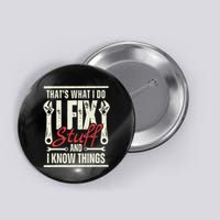 Funny I Fix Stuff T Mechanic Engineer Garage Button