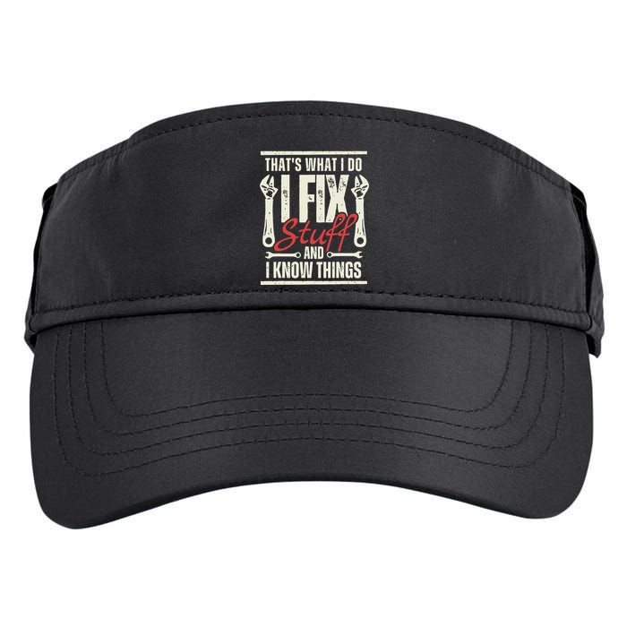 Funny I Fix Stuff T Mechanic Engineer Garage Adult Drive Performance Visor