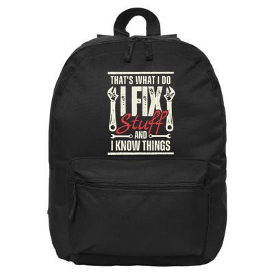 Funny I Fix Stuff T Mechanic Engineer Garage 16 in Basic Backpack