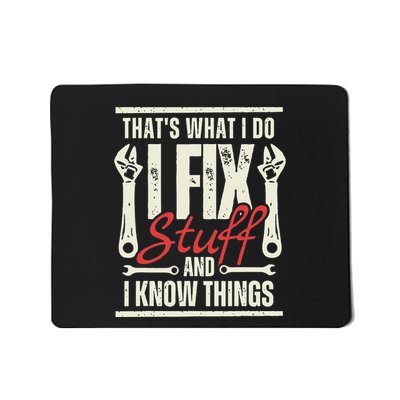 Funny I Fix Stuff T Mechanic Engineer Garage Mousepad