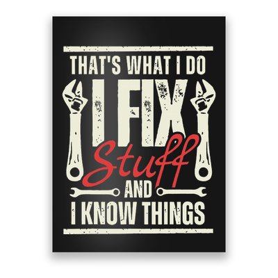 Funny I Fix Stuff T Mechanic Engineer Garage Poster