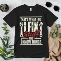 Funny I Fix Stuff T Mechanic Engineer Garage Premium T-Shirt