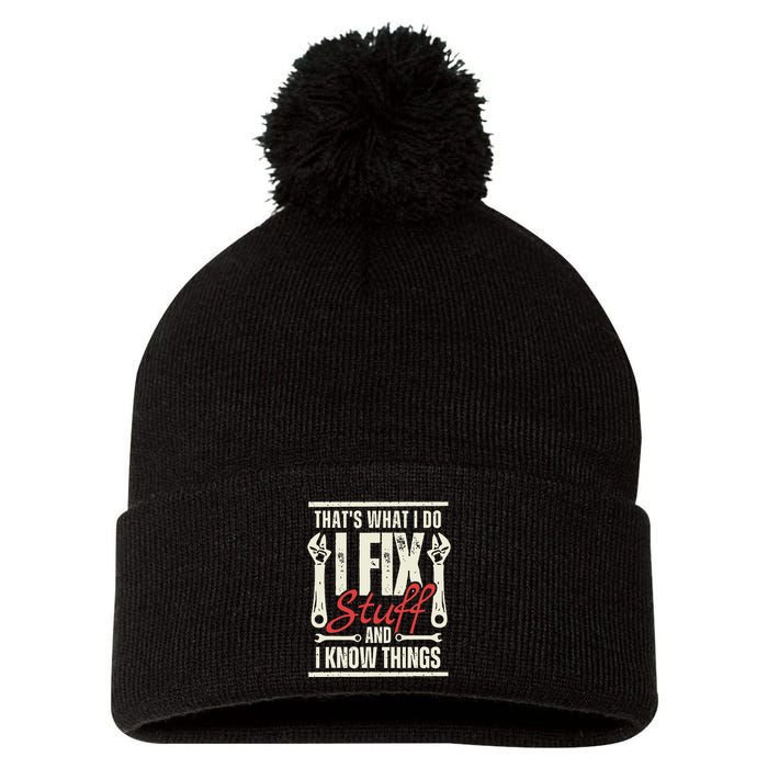 Funny I Fix Stuff T Mechanic Engineer Garage Pom Pom 12in Knit Beanie
