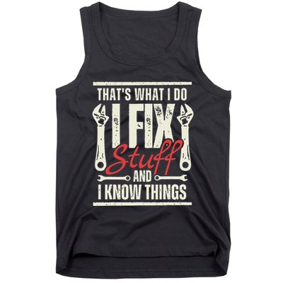 Funny I Fix Stuff T Mechanic Engineer Garage Tank Top