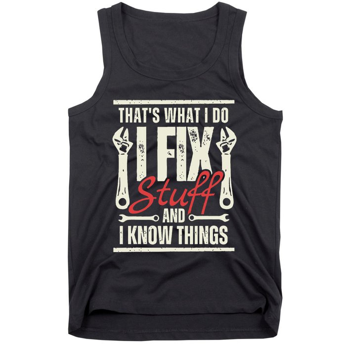 Funny I Fix Stuff T Mechanic Engineer Garage Tank Top