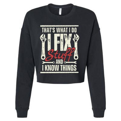 Funny I Fix Stuff T Mechanic Engineer Garage Cropped Pullover Crew