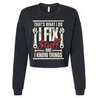 Funny I Fix Stuff T Mechanic Engineer Garage Cropped Pullover Crew