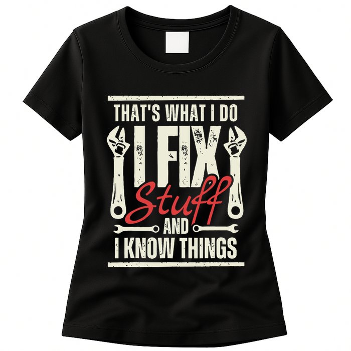 Funny I Fix Stuff T Mechanic Engineer Garage Womens T-Shirt