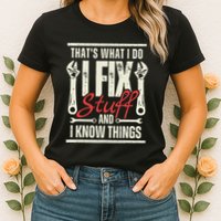 Funny I Fix Stuff T Mechanic Engineer Garage Womens T-Shirt