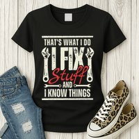 Funny I Fix Stuff T Mechanic Engineer Garage Womens T-Shirt