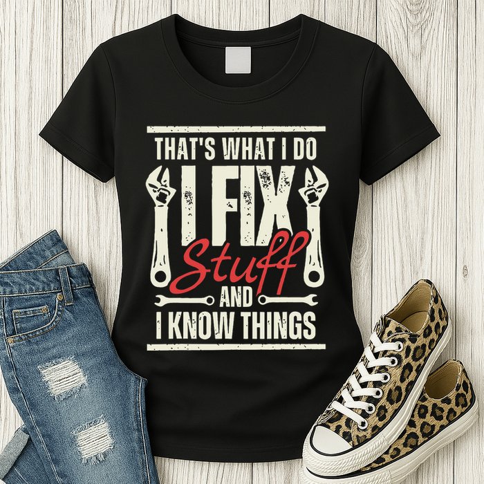 Funny I Fix Stuff T Mechanic Engineer Garage Womens T-Shirt