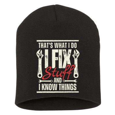 Funny I Fix Stuff T Mechanic Engineer Garage Short Acrylic Beanie