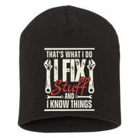 Funny I Fix Stuff T Mechanic Engineer Garage Short Acrylic Beanie
