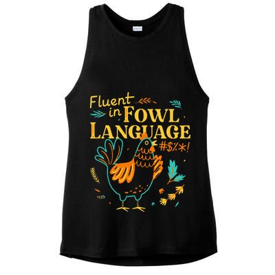 Fluent In Fowl Language Funny Novelty Chicken Lover Ladies PosiCharge Tri-Blend Wicking Tank