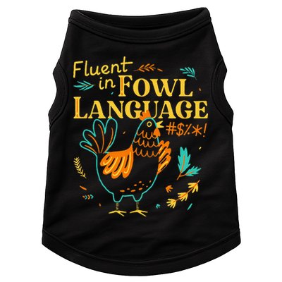 Fluent In Fowl Language Funny Novelty Chicken Lover Doggie Tank