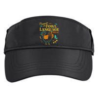 Fluent In Fowl Language Funny Novelty Chicken Lover Adult Drive Performance Visor