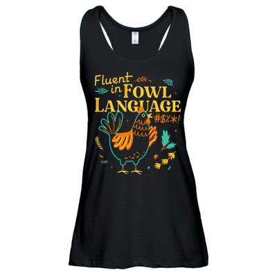 Fluent In Fowl Language Funny Novelty Chicken Lover Ladies Essential Flowy Tank