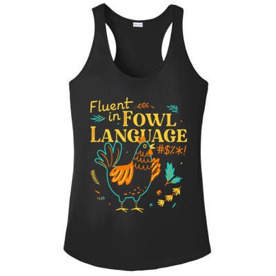Fluent In Fowl Language Funny Novelty Chicken Lover Ladies PosiCharge Competitor Racerback Tank