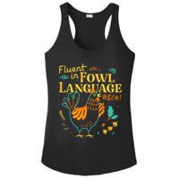 Fluent In Fowl Language Funny Novelty Chicken Lover Ladies PosiCharge Competitor Racerback Tank