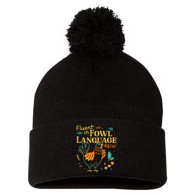 Fluent In Fowl Language Funny Novelty Chicken Lover Pom Pom 12in Knit Beanie