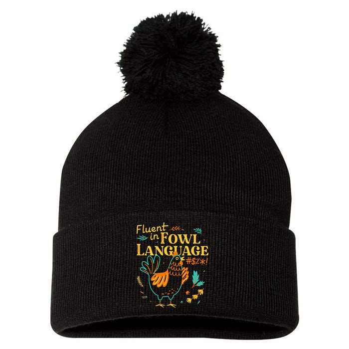 Fluent In Fowl Language Funny Novelty Chicken Lover Pom Pom 12in Knit Beanie