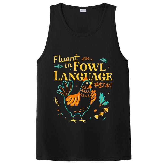 Fluent In Fowl Language Funny Novelty Chicken Lover PosiCharge Competitor Tank