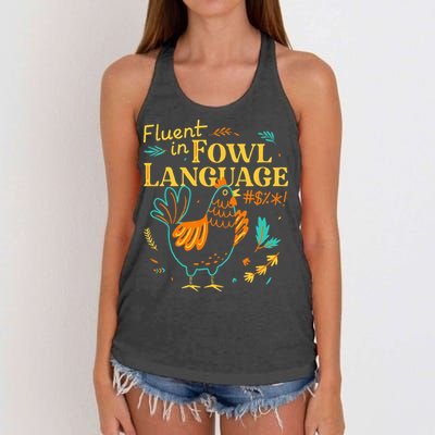 Fluent In Fowl Language Funny Novelty Chicken Lover Women's Knotted Racerback Tank