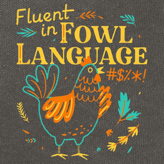 Fluent In Fowl Language Funny Novelty Chicken Lover Cotton Canvas Backpack