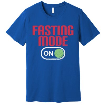 Funny Intermittent Fasting Mode On Fasting Gift Premium T-Shirt