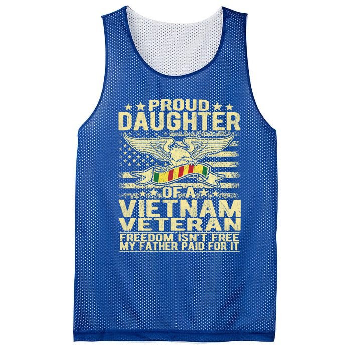 Freedom Isn't Free Proud Daughter Of A Vietnam Veteran Gift Mesh Reversible Basketball Jersey Tank