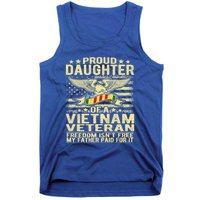 Freedom Isn't Free Proud Daughter Of A Vietnam Veteran Gift Tank Top