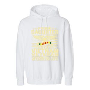 Freedom Isn't Free Proud Daughter Of A Vietnam Veteran Gift Garment-Dyed Fleece Hoodie