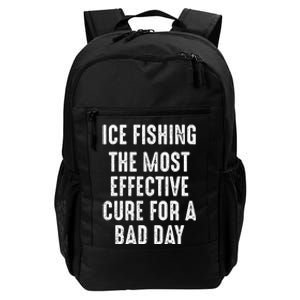 Funny Ice Fishing Of Course Our Rods Ice Fisherman Daily Commute Backpack