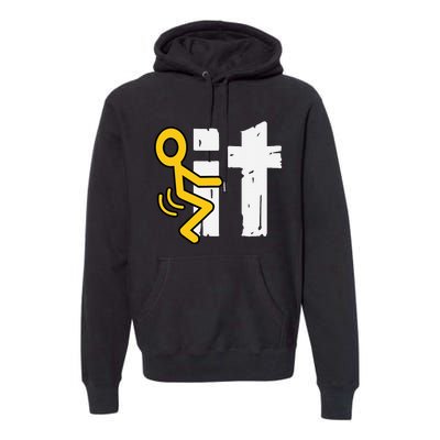 Fuck It Funny Stick Man Hump Screw Sex Humor Premium Hoodie