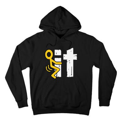 Fuck It Funny Stick Man Hump Screw Sex Humor Tall Hoodie