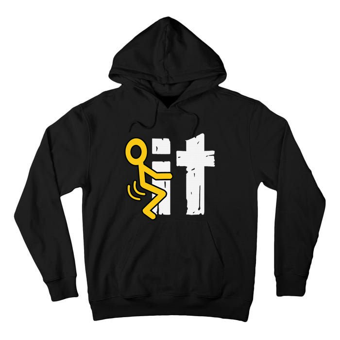 Fuck It Funny Stick Man Hump Screw Sex Humor Tall Hoodie