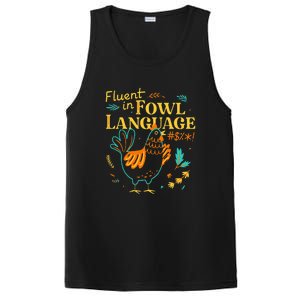 Fluent In Fowl Language Funny Novelty Chicken Lover PosiCharge Competitor Tank