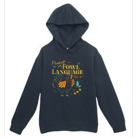 Fluent In Fowl Language Funny Novelty Chicken Lover Urban Pullover Hoodie