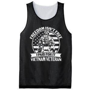 Freedom Isn't Free I Paid For It Proud Vietnam Veteran Gifts Mesh Reversible Basketball Jersey Tank