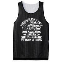 Freedom Isn't Free I Paid For It Proud Vietnam Veteran Gifts Mesh Reversible Basketball Jersey Tank