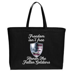 Freedom Isn't Free Honor The Fallen Soldiers Veterans Day Great Gift Cotton Canvas Jumbo Tote