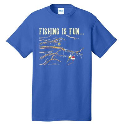 Fishing Is Fun... Bobbers Stuck In Tree Tall T-Shirt