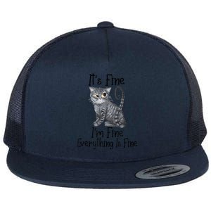 Funny It's Fine I'm Fine Everything Is Fine Black Cat Flat Bill Trucker Hat