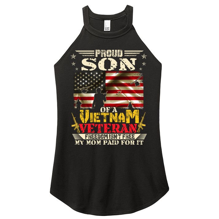 Freedom Isn't Freegiftproud Son Of A Vietnam Veteran Mom Gift Women's Perfect Tri Rocker Tank