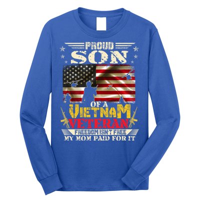 Freedom Isn't Freegiftproud Son Of A Vietnam Veteran Mom Gift Long Sleeve Shirt