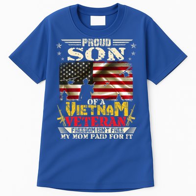 Freedom Isn't Freegiftproud Son Of A Vietnam Veteran Mom Gift Tall T-Shirt
