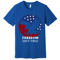 Freedom Isn't Free Patriotic Eagle Distressed Cute Gift Premium T-Shirt