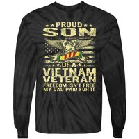 Freedom IsnT Free Proud Son Of A Vietnam Veteran Gift Tie-Dye Long Sleeve Shirt