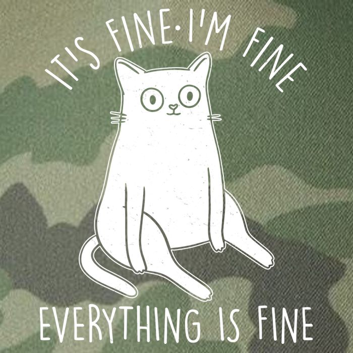 Funny It's Fine I'm Fine Everything Is Fine Legacy Tie Dye Trucker Hat