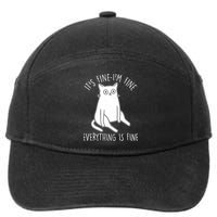 Funny It's Fine I'm Fine Everything Is Fine 7-Panel Snapback Hat